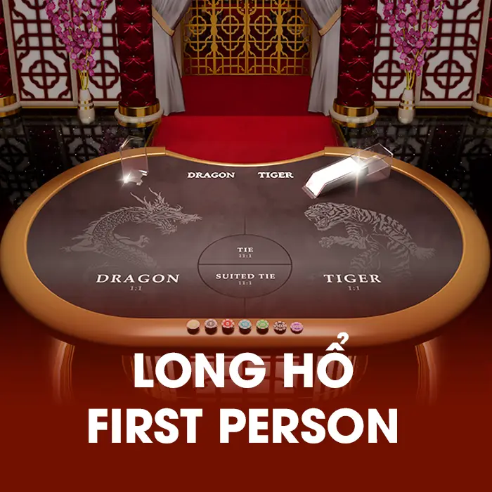 Long Hổ First Person