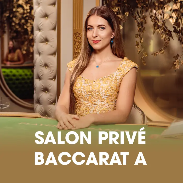 Salon Prive Baccarat A
