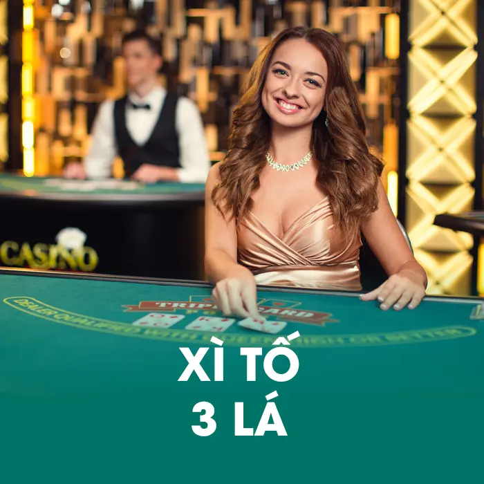 Xì Tố 3 Lá