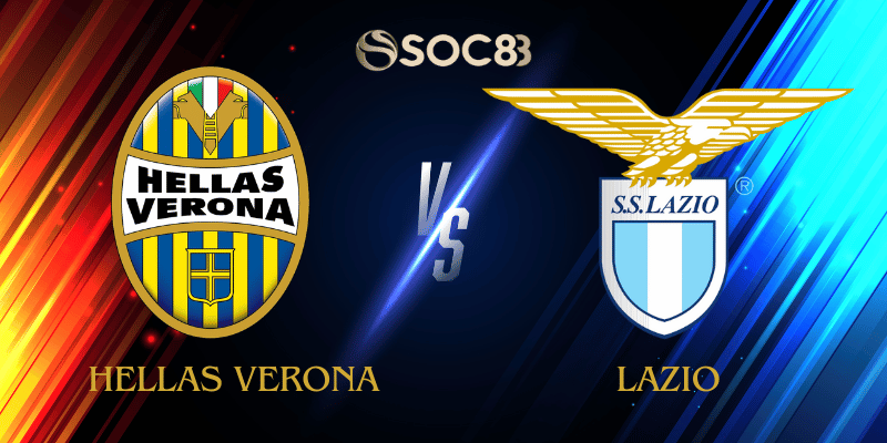 Soi Kèo Nhà Cái Hellas Verona vs Lazio Ngày 12/01/2026 – Serie A (Italy)