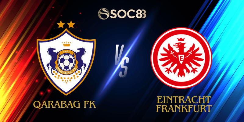 Qarabag FK vs Eintracht Frankfurt