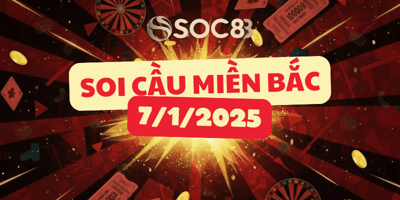 Soi cầu miền Bắc hôm nay 07/01/2026 – Đài Bắc Ninh