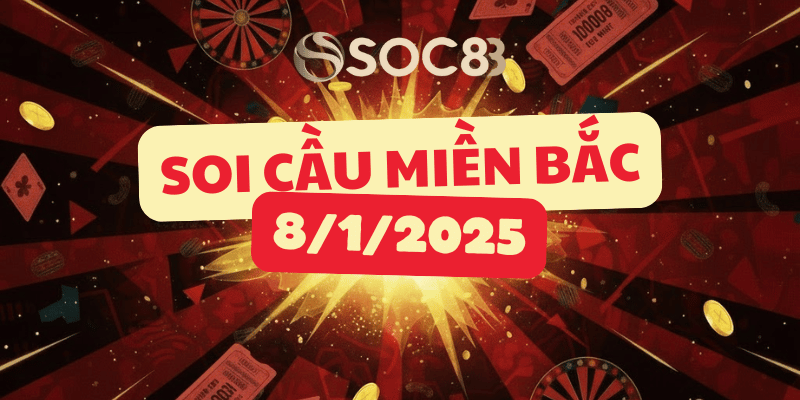 Soi cầu miền Bắc hôm nay 08/01/2026 – Đài Hà Nội