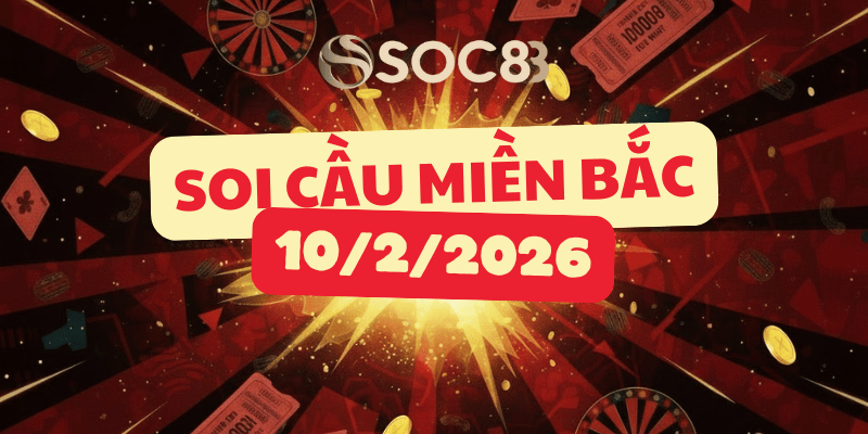 Soi cầu miền Bắc hôm nay 10/02/2026 – Quảng Ninh